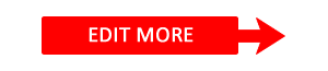 Edit More